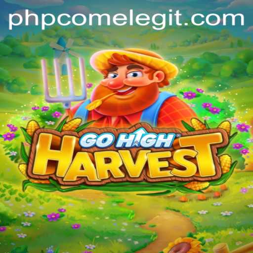 Exploring the World of GoHighHarvest: A New Gaming Sensation